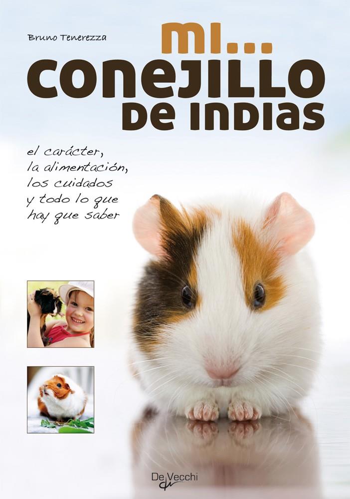 MI... CONEJILLO DE INDIAS | 9788431541941 | TENEREZZA, BRUNO | Galatea Llibres | Llibreria online de Reus, Tarragona | Comprar llibres en català i castellà online