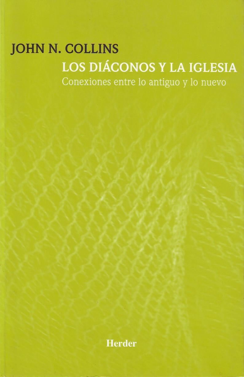 DIACONOS Y LA IGLESIA, LOS                         CONEXIONE | 9788425423352 | COLLINS, JOHN N. | Galatea Llibres | Librería online de Reus, Tarragona | Comprar libros en catalán y castellano online