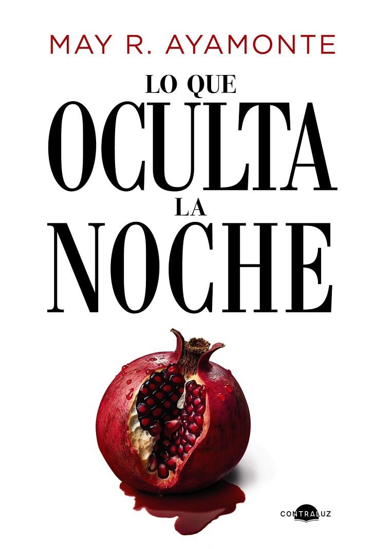 LO QUE OCULTA LA NOCHE | 9788419822604 | AYAMONTE, MAY | Galatea Llibres | Librería online de Reus, Tarragona | Comprar libros en catalán y castellano online