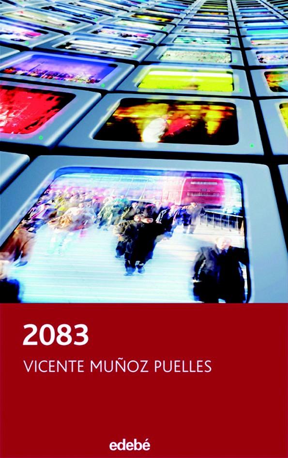 2083 | 9788423688555 | MUÑOZ, VICENTE | Galatea Llibres | Librería online de Reus, Tarragona | Comprar libros en catalán y castellano online