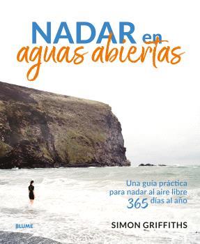 NADAR EN AGUAS ABIERTAS | 9788419785381 | GRIFFITHS, SIMON | Galatea Llibres | Llibreria online de Reus, Tarragona | Comprar llibres en català i castellà online