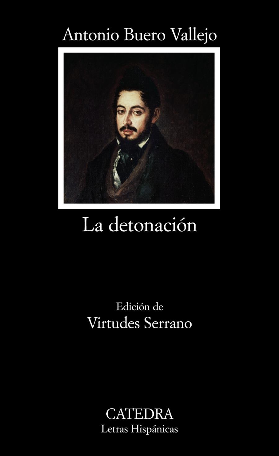 LA DETONACIÓN | 9788437625461 | BUERO VALLEJO, ANTONIO | Galatea Llibres | Librería online de Reus, Tarragona | Comprar libros en catalán y castellano online