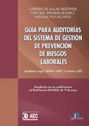 GUIA PARA AUDITORIAS DEL SISTEMA DE GESTION DE PREVENCION DE | 9788479787882 | SALAS NESTARES, CARMEN | Galatea Llibres | Llibreria online de Reus, Tarragona | Comprar llibres en català i castellà online