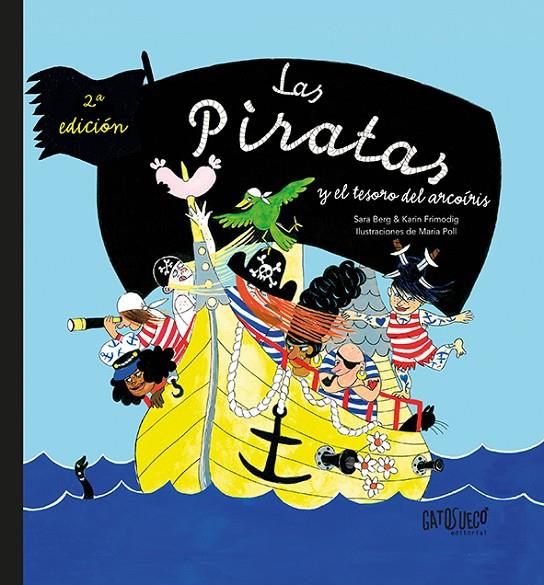 LAS PIRATAS Y EL TESORO DEL ARCOÍRIS | 9788412794137 | FRIMODIG, KARIN | Galatea Llibres | Llibreria online de Reus, Tarragona | Comprar llibres en català i castellà online