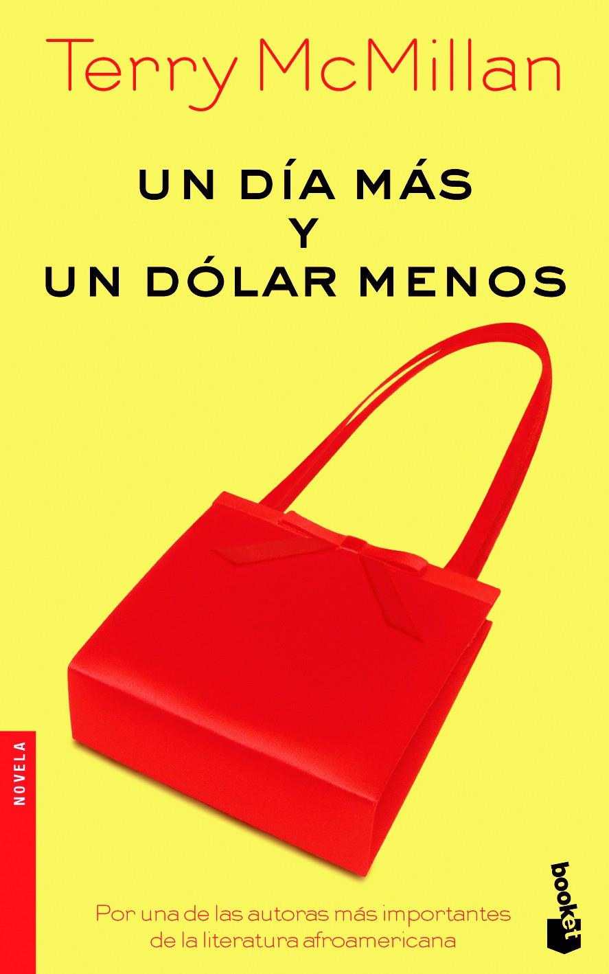 DIA MAS Y UN DOLAR MENOS, UN | 9788432216442 | MCMILLAN, TERRY | Galatea Llibres | Librería online de Reus, Tarragona | Comprar libros en catalán y castellano online