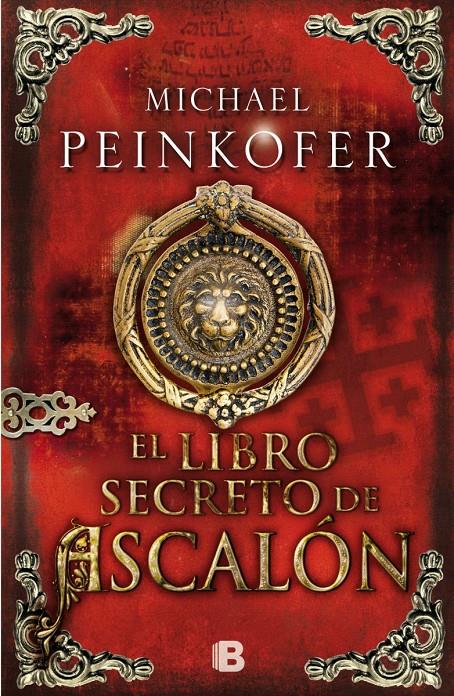 EL LIBRO SECRETO DE ASCALÓN | 9788466654579 | PEINKOFER, MICHAEL | Galatea Llibres | Llibreria online de Reus, Tarragona | Comprar llibres en català i castellà online