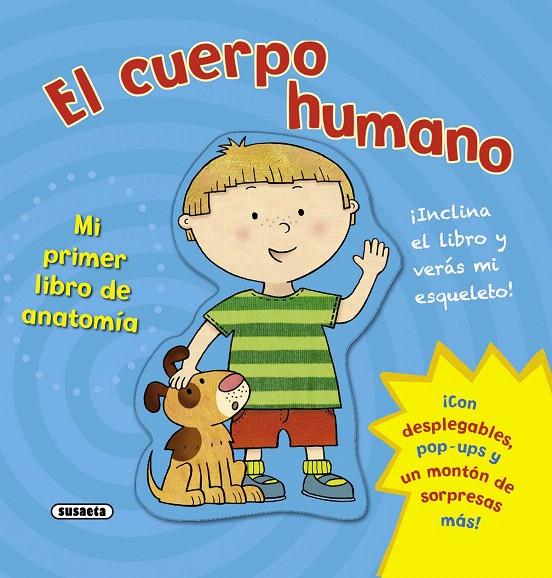 EL CUERPO HUMANO. MI PRIMER LIBRO DE ANATOMÍA | 9788467720334 | SUSAETA, EQUIPO | Galatea Llibres | Llibreria online de Reus, Tarragona | Comprar llibres en català i castellà online