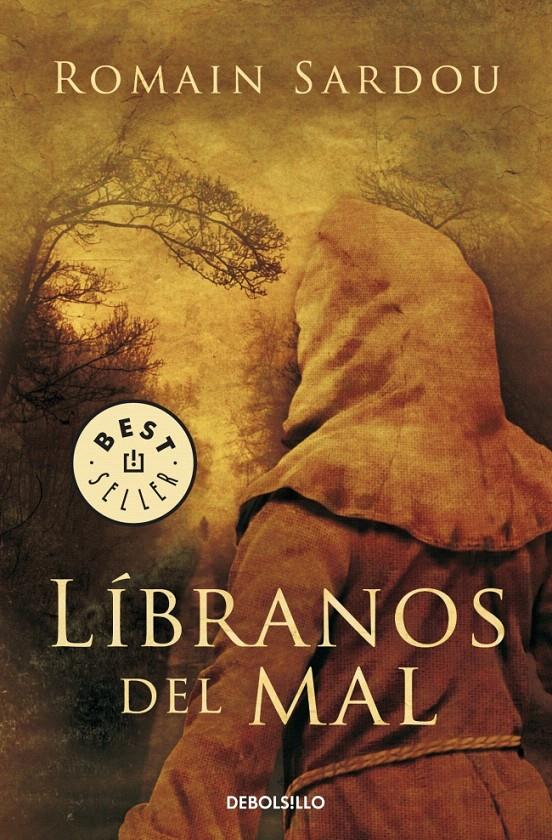 LIBRANOS DEL MAL | 9788499085791 | SARDOU, ROMAIN | Galatea Llibres | Llibreria online de Reus, Tarragona | Comprar llibres en català i castellà online