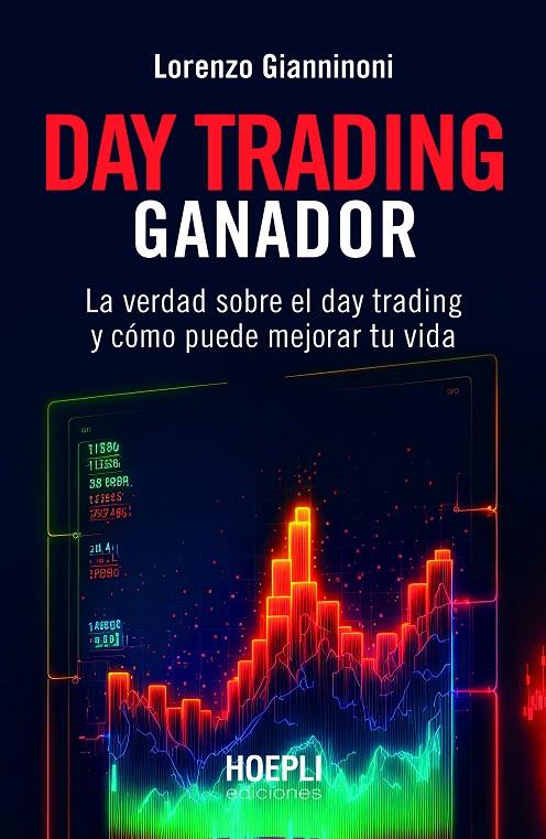 DAY TRADING GANADOR | 9791254990131 | GIANNINONI, LORENZO | Galatea Llibres | Llibreria online de Reus, Tarragona | Comprar llibres en català i castellà online