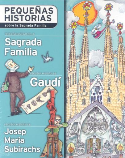 PEQUEÑAS HISTORIAS SOBRE LA SAGRADA FAMÍLIA | 9788499790268 | FAULÍ I OLLER, JORDI / DURÁN I RIU, FINA  / SARRÓ, MAITE | Galatea Llibres | Librería online de Reus, Tarragona | Comprar libros en catalán y castellano online