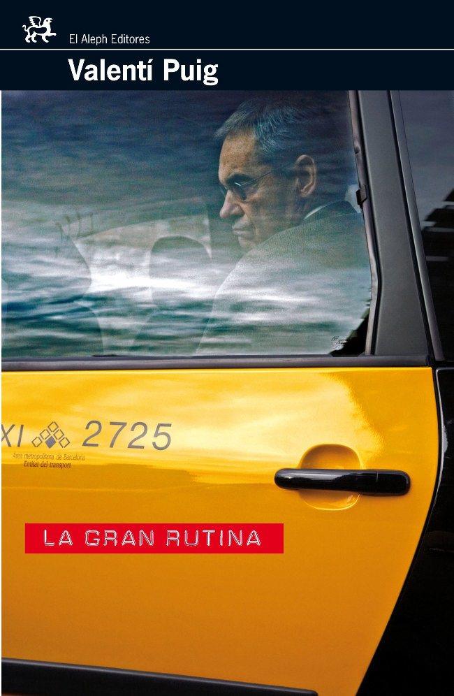 GRAN RUTINA, LA | 9788476697894 | PUIG, VALENTI | Galatea Llibres | Llibreria online de Reus, Tarragona | Comprar llibres en català i castellà online