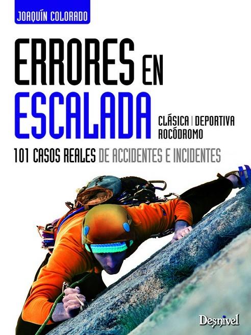 ERRORES EN ESCALADA | 9788498292916 | COLORADO, JOAQUIN | Galatea Llibres | Llibreria online de Reus, Tarragona | Comprar llibres en català i castellà online