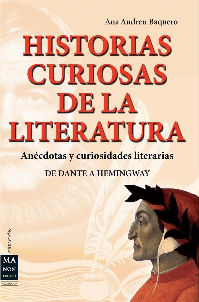 HISTORIAS CURIOSAS DE LA LITERATURA | 9788415256304 | BAQUERO, ANA ANDREU | Galatea Llibres | Llibreria online de Reus, Tarragona | Comprar llibres en català i castellà online