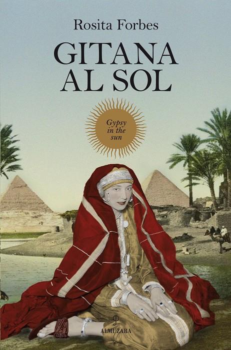 GITANA AL SOL | 9788492924592 | FORBES, ROSITA | Galatea Llibres | Llibreria online de Reus, Tarragona | Comprar llibres en català i castellà online