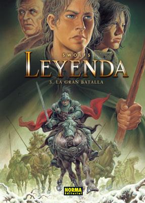 LEYENDA 3, LA GRAN BATALLA | 9788498149944 | SWOLFS | Galatea Llibres | Librería online de Reus, Tarragona | Comprar libros en catalán y castellano online