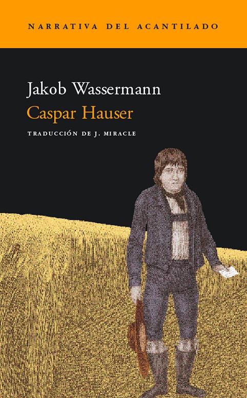 CASPAR HAUSER | 9788495359803 | WASSERMANN, JAKOB | Galatea Llibres | Librería online de Reus, Tarragona | Comprar libros en catalán y castellano online