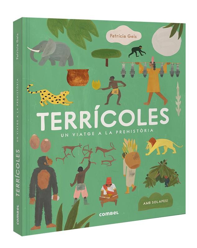 TERRÍCOLES. UN VIATGE A LA PREHISTÒRIA | 9788411581394 | GEIS CONTI, PATRICIA | Galatea Llibres | Librería online de Reus, Tarragona | Comprar libros en catalán y castellano online