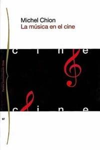 MUSICA EN EL CINE, LA | 9788449304477 | CHION, MICHEL | Galatea Llibres | Llibreria online de Reus, Tarragona | Comprar llibres en català i castellà online