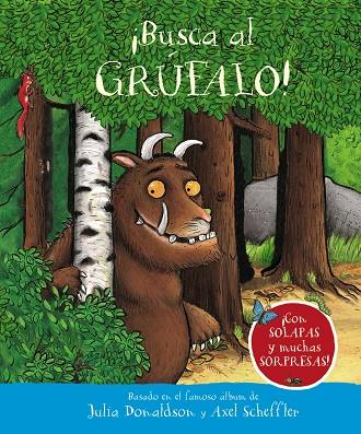 ¡BUSCA AL GRÚFALO! | 9788469640036 | DONALDSON, JULIA | Galatea Llibres | Llibreria online de Reus, Tarragona | Comprar llibres en català i castellà online