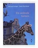 ANIMALS TORNEN, ELS | 9788466123730 | KRÜGER, MICHAEL | Galatea Llibres | Llibreria online de Reus, Tarragona | Comprar llibres en català i castellà online