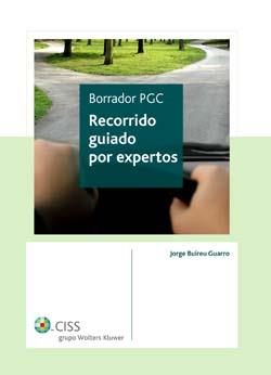 BORRADOR PGC, RECORRIDO GUIADO POR EXPERTOS | 9788482356136 | BUIREU GUARRO, JORGE | Galatea Llibres | Librería online de Reus, Tarragona | Comprar libros en catalán y castellano online