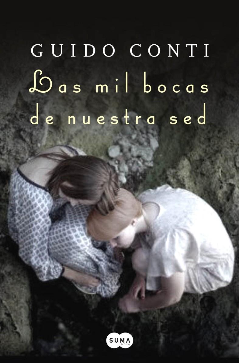 LAS MIL BOCAS DE NUESTRA SED | 9788483652787 | CONTI, GUIDO | Galatea Llibres | Llibreria online de Reus, Tarragona | Comprar llibres en català i castellà online