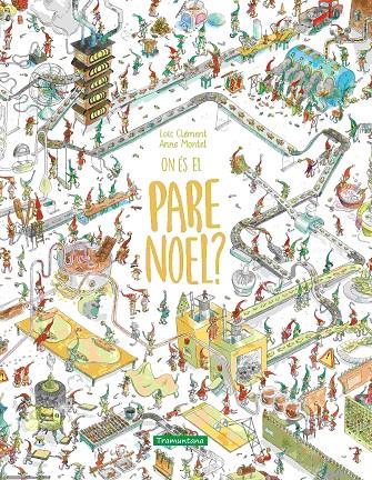 ON ÉS EL PARE NOEL? | 9788419829351 | CLÉMENT, LOÏC | Galatea Llibres | Llibreria online de Reus, Tarragona | Comprar llibres en català i castellà online