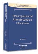 TEORIA Y PRACTICA DEL ARBITRAJE COMERCIAL INTERNACIONAL | 9788483550151 | VV.AA | Galatea Llibres | Llibreria online de Reus, Tarragona | Comprar llibres en català i castellà online