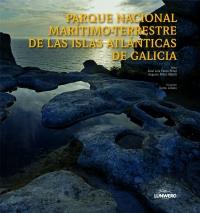 PARQUE NACIONAL MARITIMO TERRESTRE DE LAS ISLAS ATLANTICAS DE GALICIA | 9788497855822 | AA. VV. | Galatea Llibres | Llibreria online de Reus, Tarragona | Comprar llibres en català i castellà online