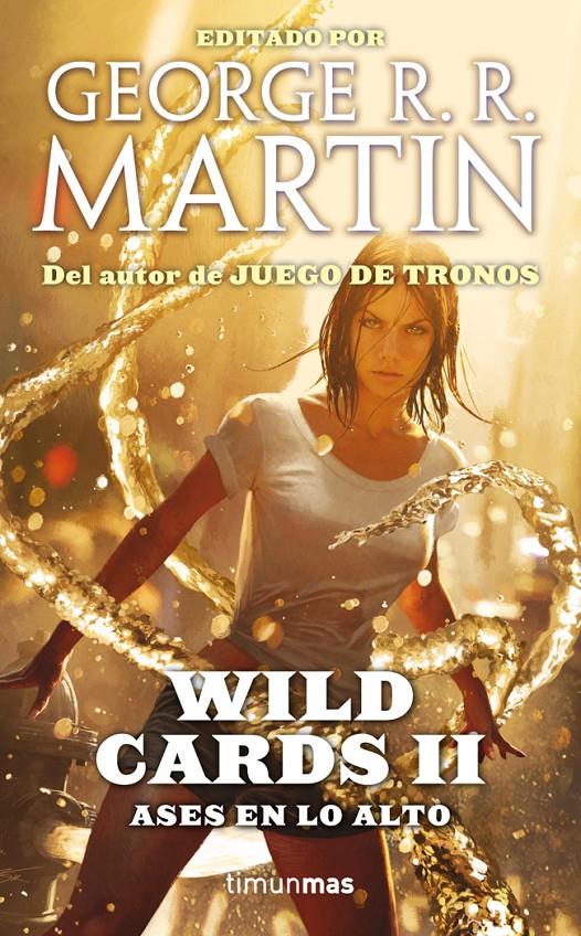 WILD CARDS II. ASES EN LO ALTO | 9788448008796 | MARTIN, GEORGE R.R. | Galatea Llibres | Llibreria online de Reus, Tarragona | Comprar llibres en català i castellà online