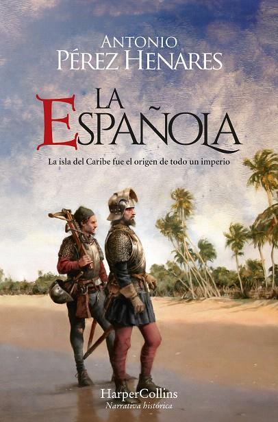 LA ESPAÑOLA | 9788419809353 | PÉREZ HENARES, ANTONIO | Galatea Llibres | Llibreria online de Reus, Tarragona | Comprar llibres en català i castellà online