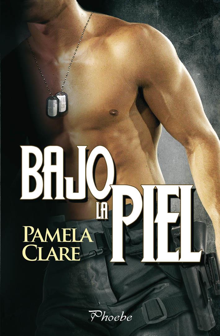 BAJO LA PIEL | 9788415433231 | CLARE, PAMELA | Galatea Llibres | Llibreria online de Reus, Tarragona | Comprar llibres en català i castellà online