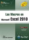 MACROS EN EXCEL 2010 | 9788499641140 | PALLEROLA COMAMALA, JOAN | Galatea Llibres | Llibreria online de Reus, Tarragona | Comprar llibres en català i castellà online