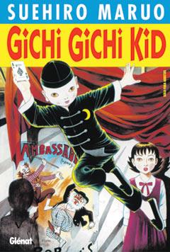 GICHI GICHI KID | 9788484497189 | MARUO, SUEHIRO | Galatea Llibres | Librería online de Reus, Tarragona | Comprar libros en catalán y castellano online