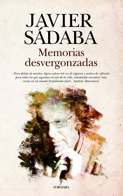 MEMORIAS DESVERGONZADAS | 9788417418229 | SADABA, JAVIER | Galatea Llibres | Llibreria online de Reus, Tarragona | Comprar llibres en català i castellà online