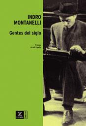 GENTES DEL SIGLO | 9788467020397 | MONTANELLI, INDRO | Galatea Llibres | Llibreria online de Reus, Tarragona | Comprar llibres en català i castellà online