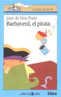BARBAVERD, EL PIRATA | 9788482860510 | DEU PRATS, JOAN DE | Galatea Llibres | Llibreria online de Reus, Tarragona | Comprar llibres en català i castellà online