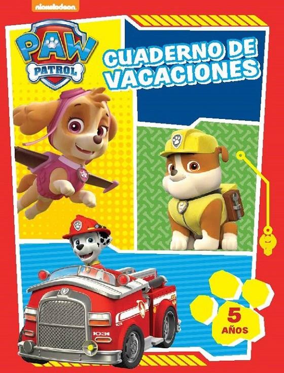 PAW PATROL CUADERNO DE VACACIONES 5 AÑOS | 9788437201245 | Galatea Llibres | Llibreria online de Reus, Tarragona | Comprar llibres en català i castellà online