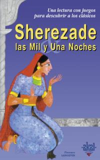 SHEREZADE LAS MIL Y UNA NOCHES | 9788446018162 | LANGEVIN, FLORENCE | Galatea Llibres | Librería online de Reus, Tarragona | Comprar libros en catalán y castellano online