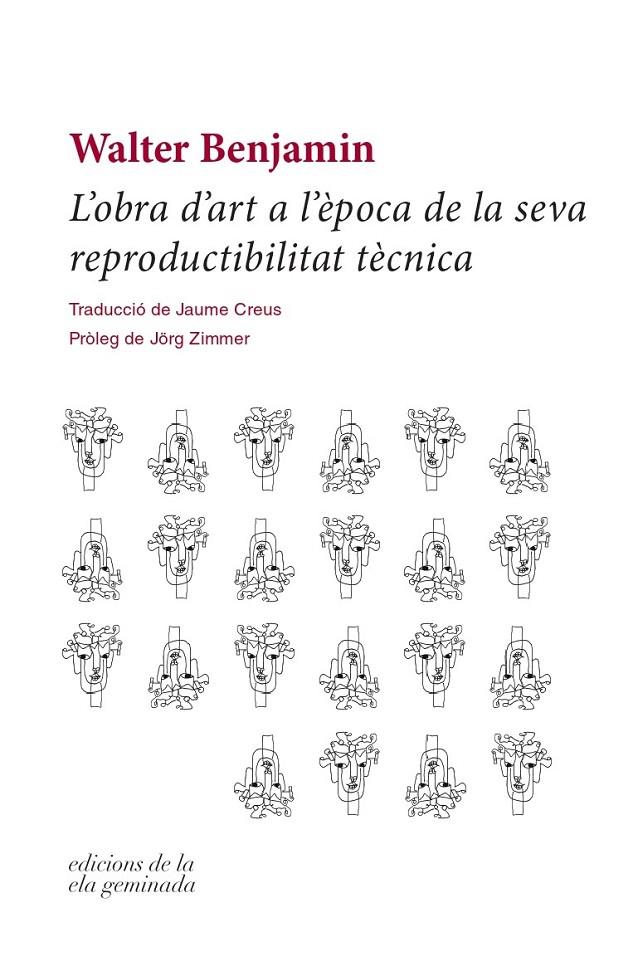 L'OBRA D'ART A L'ÈPOCA DE LA SEVA REPRODUCTIBILITAT TÈCNICA | 9788412143065 | BENJAMIN, WALTER | Galatea Llibres | Librería online de Reus, Tarragona | Comprar libros en catalán y castellano online