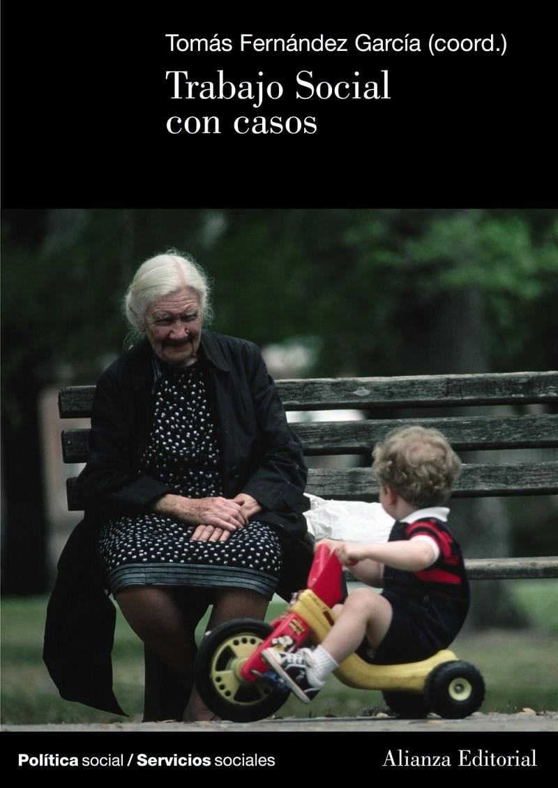 TRABAJO SOCIAL CON CASOS | 9788420648583 | FERNANDEZ GARCIA, TOMAS | Galatea Llibres | Librería online de Reus, Tarragona | Comprar libros en catalán y castellano online