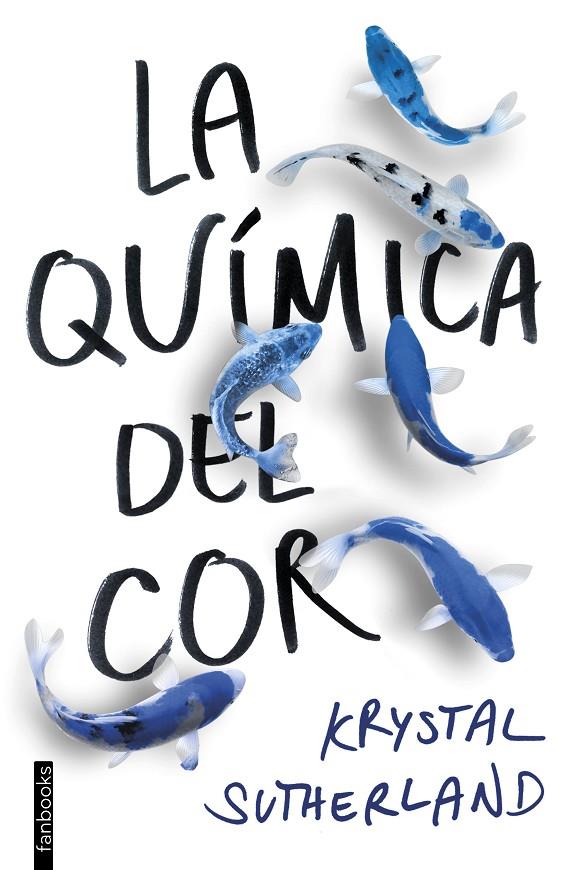 LA QUíMICA DEL COR | 9788416716609 | SUTHERLAND, KRYSTAL | Galatea Llibres | Llibreria online de Reus, Tarragona | Comprar llibres en català i castellà online