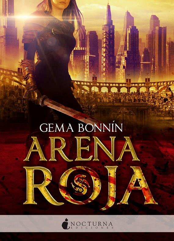 ARENA ROJA | 9788494527708 | BONNÍN, GEMA | Galatea Llibres | Librería online de Reus, Tarragona | Comprar libros en catalán y castellano online