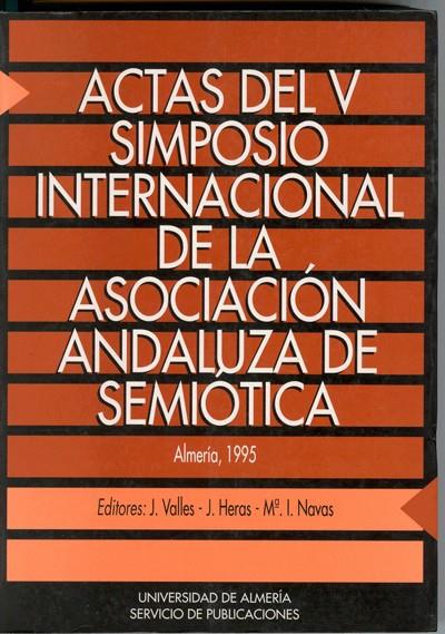 ACTAS DEL V SIMPOSIO INTERNACIONAL DE LA ASOCIACIO | 9788482400235 | VALLES,J. | Galatea Llibres | Librería online de Reus, Tarragona | Comprar libros en catalán y castellano online