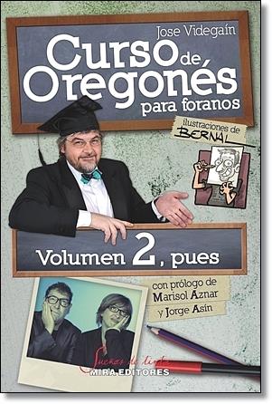 CURSO DE OREGONÉS PARA FORANOS | 9788484654346 | VIDEGAIN, JOSÉ ANTONIO | Galatea Llibres | Llibreria online de Reus, Tarragona | Comprar llibres en català i castellà online