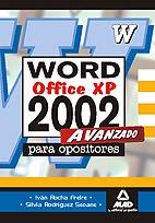 MICROSOFT WORD 2002 AVANZADO PARA OPOSICIONES | 9788467634099 | ROCHA FREIRE, IVÁN | Galatea Llibres | Llibreria online de Reus, Tarragona | Comprar llibres en català i castellà online