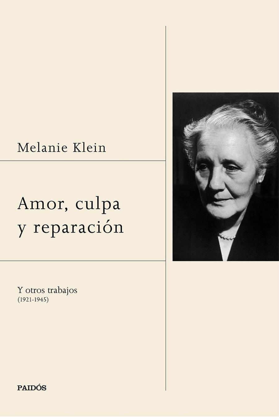 AMOR, CULPA Y REPARACIÓN | 9788449332722 | KLEIN, MELANIE | Galatea Llibres | Llibreria online de Reus, Tarragona | Comprar llibres en català i castellà online