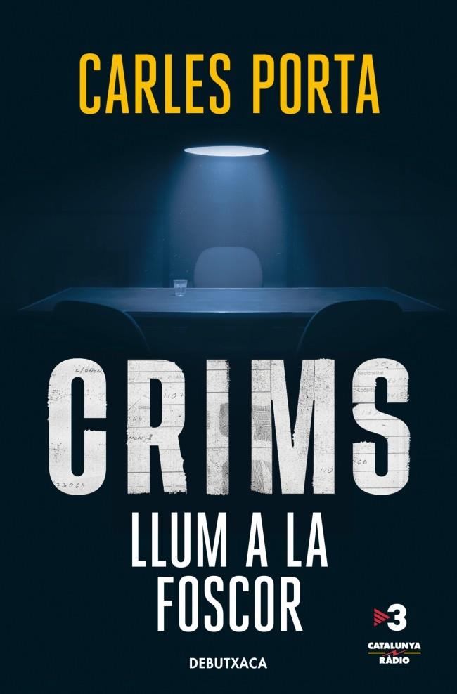 CRIMS. LLUM A LA FOSCOR (CRIMS 2) | 9788419394712 | PORTA, CARLES | Galatea Llibres | Librería online de Reus, Tarragona | Comprar libros en catalán y castellano online