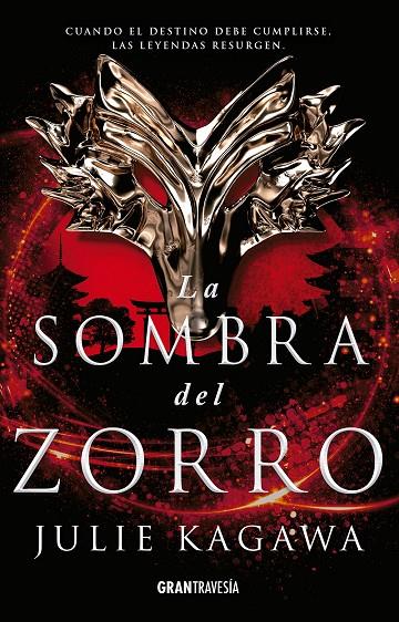 LA SOMBRA DEL ZORRO | 9788494841422 | KAGAWA, JULIE | Galatea Llibres | Librería online de Reus, Tarragona | Comprar libros en catalán y castellano online