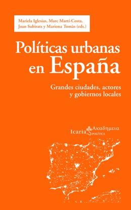 POLÍTICAS URBANAS EN ESPAÑA | 9788498883855 | VV.AA | Galatea Llibres | Llibreria online de Reus, Tarragona | Comprar llibres en català i castellà online